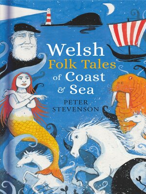 cover image of Welsh Folk Tales of Coast and Sea